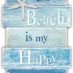 MODE HOME wooden wall plaque with a blue distressed finish, featuring a white starfish and the text "The Beach is My Happy Pl